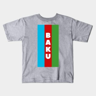 Baku City in Azerbaijani Flag Vertical Kids T-Shirt